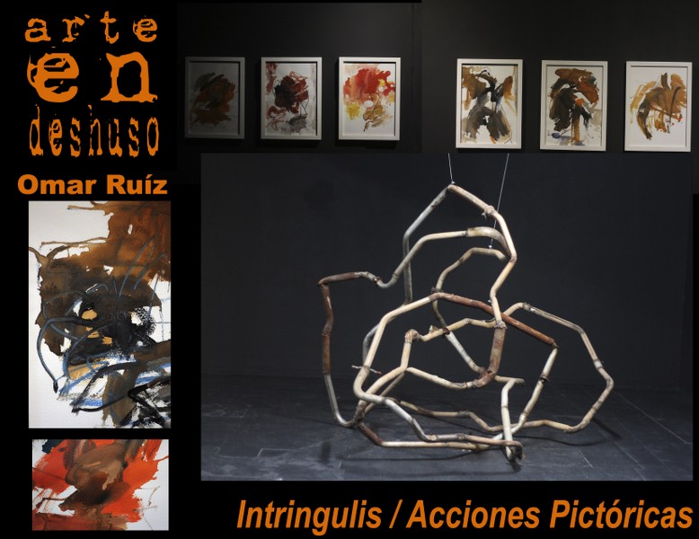 Obras Omar Ruiz ARTE EN DES-HUSO_778x600